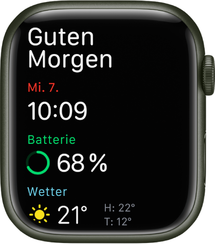 Apple Watch mit der Begrüßung beim Aufwachen. Oben wird „Guten Morgen“ angezeigt. Darunter befinden sich das Datum, die Uhrzeit, die Restladung und das Wetter.