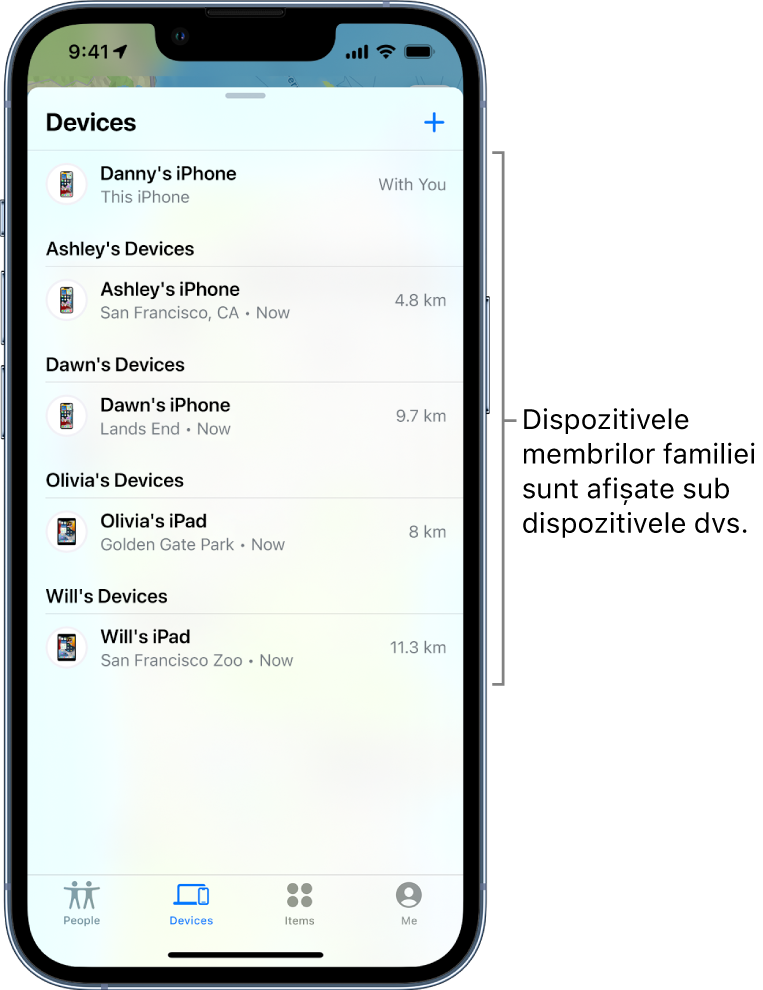 Fila Dispozitive din aplicația Găsire. iPhone - Daniel se află în partea de sus a listei. Dedesubt sunt dispozitivele Adelei, Danei, Oliviei și dispozitivele lui Victor.