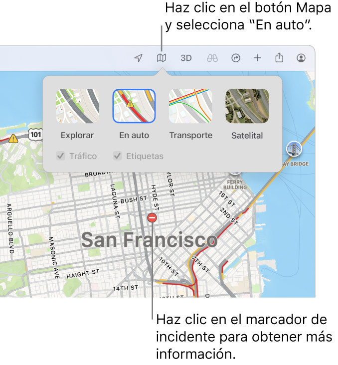 Un mapa de San Francisco mostrando las opciones del mapa, la casilla Tráfico seleccionada e incidentes de tráfico en el mapa.