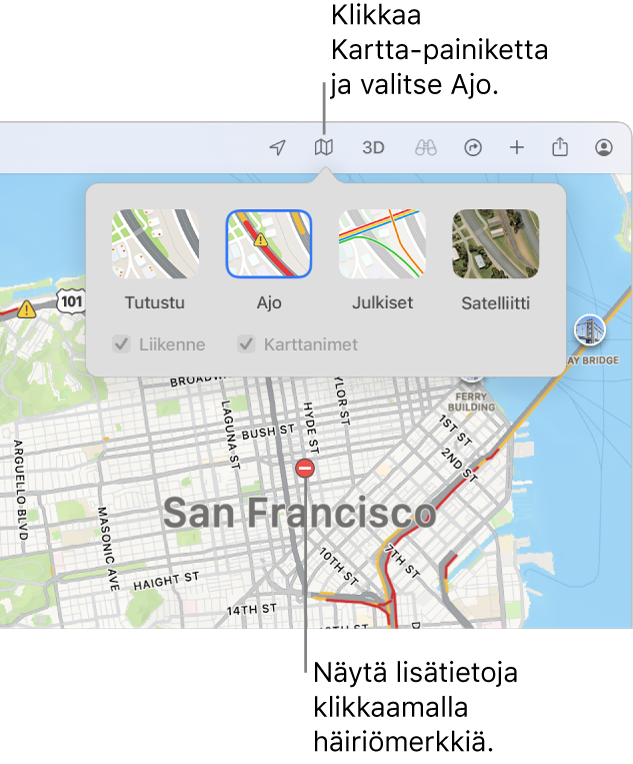 San Franciscon kartta, jossa on näkyvillä karttavalintoja, Liikenne-valintaneliö valittuna ja liikennetilanteet kartalla.