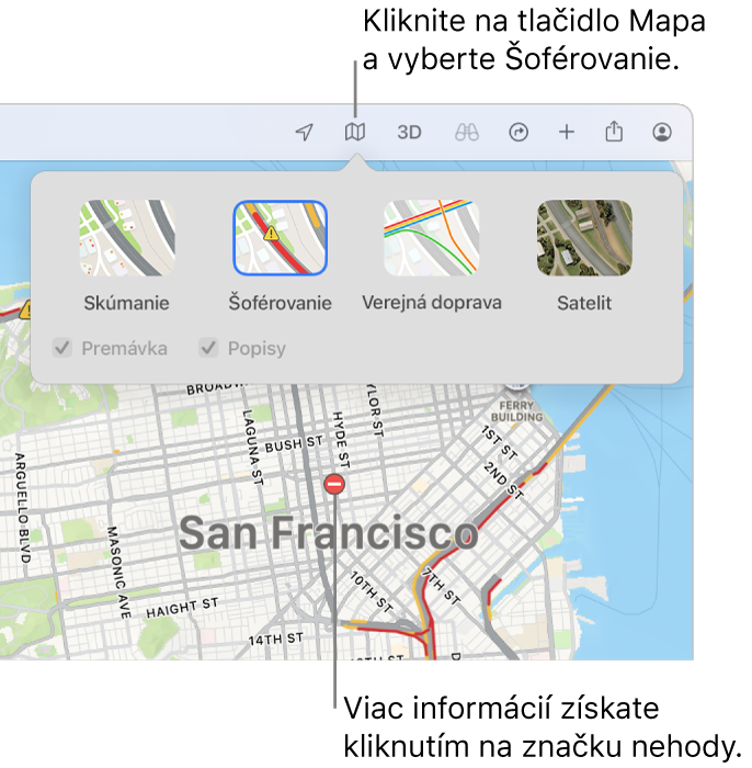 Mapa San Francisca so zobrazenými možnosťami mapy, zaškrtnutým políčkom Premávka a s problémami v premávke označenými na mape.