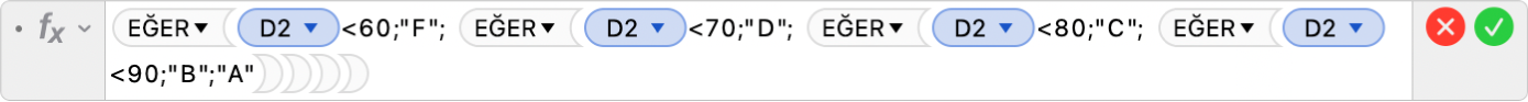 =EĞER=EĞER(D2<60,"F", EĞER(D2<70,"D", IF(D2<80,"C", EĞER(D2<90,"B","A")))) formülünü gösteren Formül Düzenleyici.