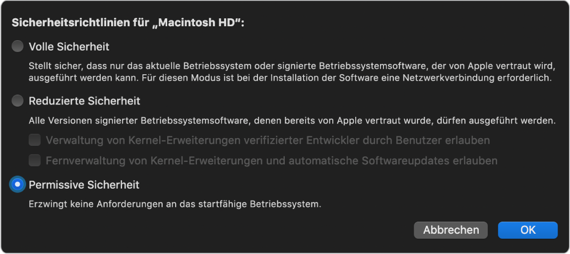 Ein Auswahlfenster für eine Sicherheitsrichtlinie im Startsicherheitsdienstprogramm, in dem die Richtlinie „Permissive Sicherheit“ für das Volume „Macintosh HD“ ausgewählt ist