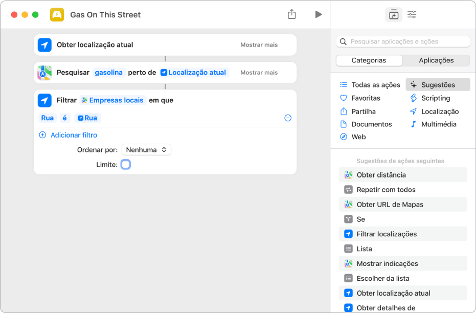 Ação “Filtrar localizações onde” no editor de atalhos.