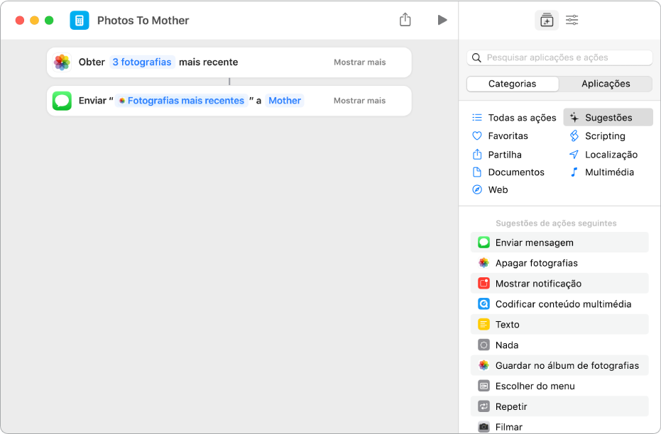 Atalho com uma ação “Obter fotografias mais recentes” e uma ação “Enviar mensagem“.
