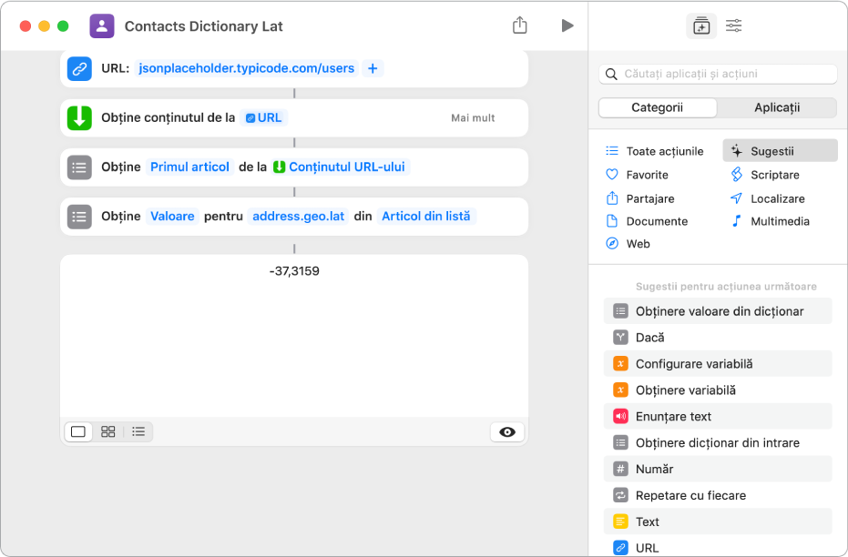 Acțiunea “Obțineți valoarea de dicționar” în editorul de scurtături, cu cheia fixată la “address.geo.lat”.