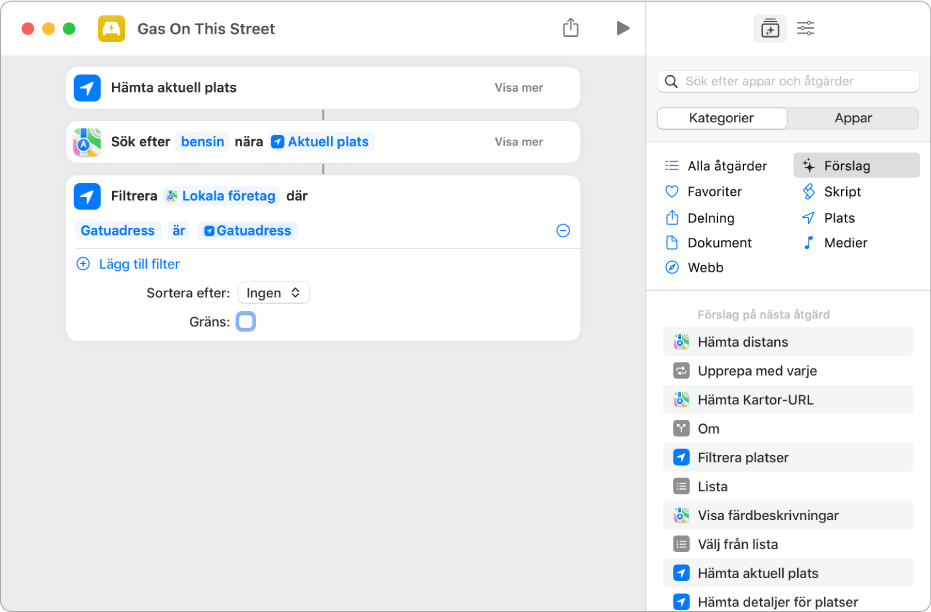 Sök efter Filtrera platser-åtgärd i genvägsredigeraren.