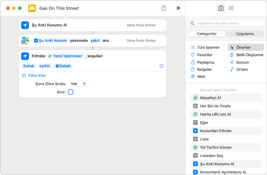 Kestirme düzenleyicide Konumları Filtrele Nerede işlemi.