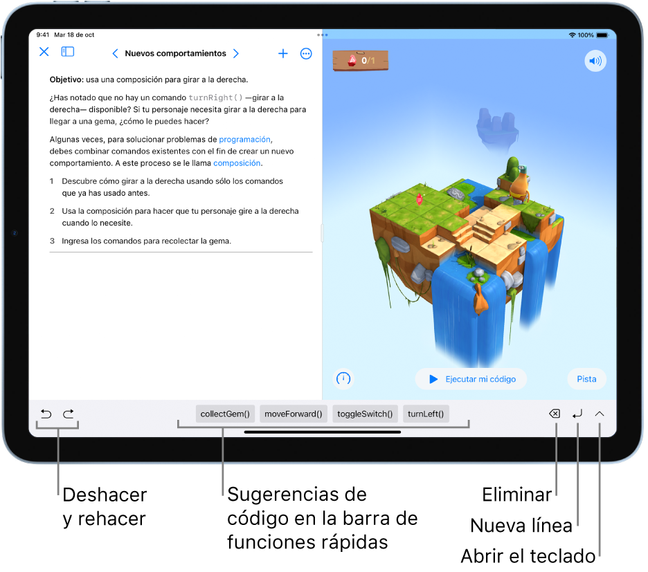 La barra de funciones rápidas está en la parte inferior de la pantalla y muestra (de izquierda a derecha) los botones Deshacer y Rehacer, las sugerencias de código, el botón Eliminar, el botón Nueva línea y el botón Abrir teclado.