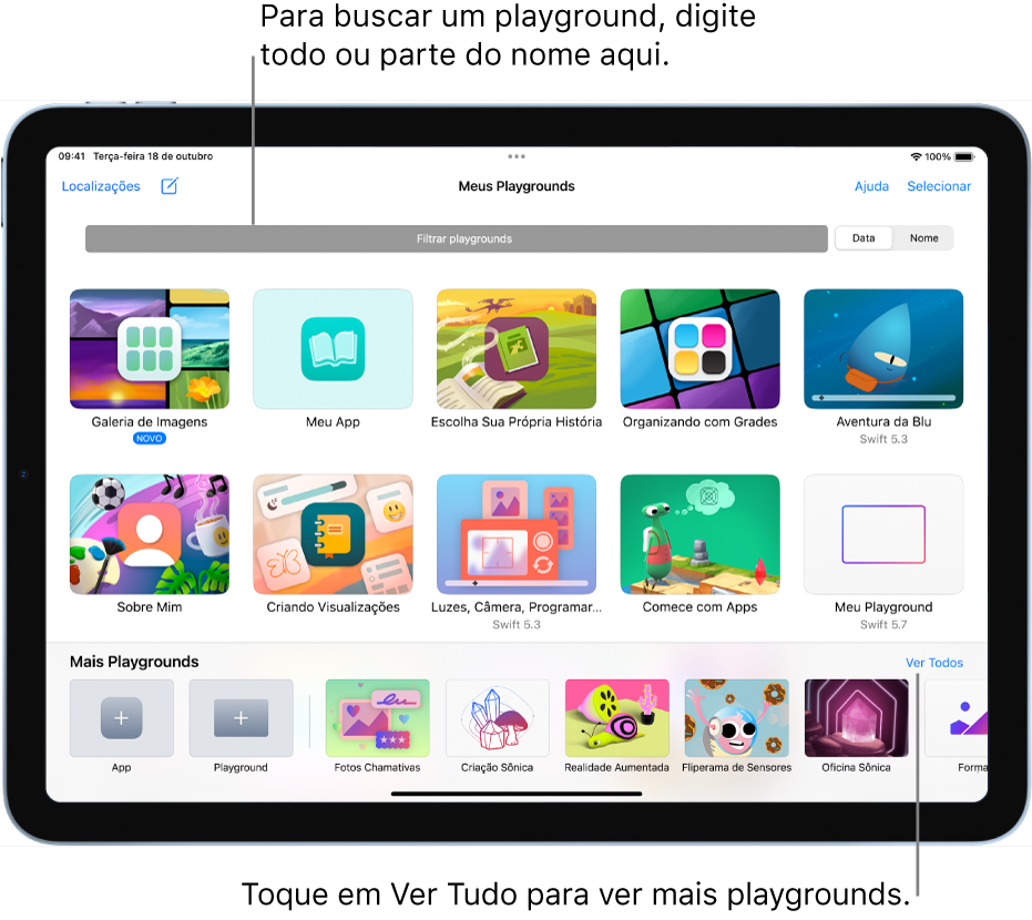 Tela Meus Playgrounds, mostrando os playgrounds baixados ou criados e, na parte superior, o campo de filtro, onde você pode digitar todo ou parte do nome para mostrar apenas os playgrounds cujos nomes contenham o respectivo texto. O botão Ver Todos, que leva você à tela Mais Playgrounds, encontra-se abaixo à direita.
