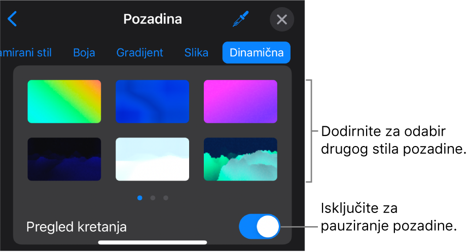 Kontrole dinamične pozadine s prikazanim minijaturama stila pozadine i tipkom Prikaz kretanja.