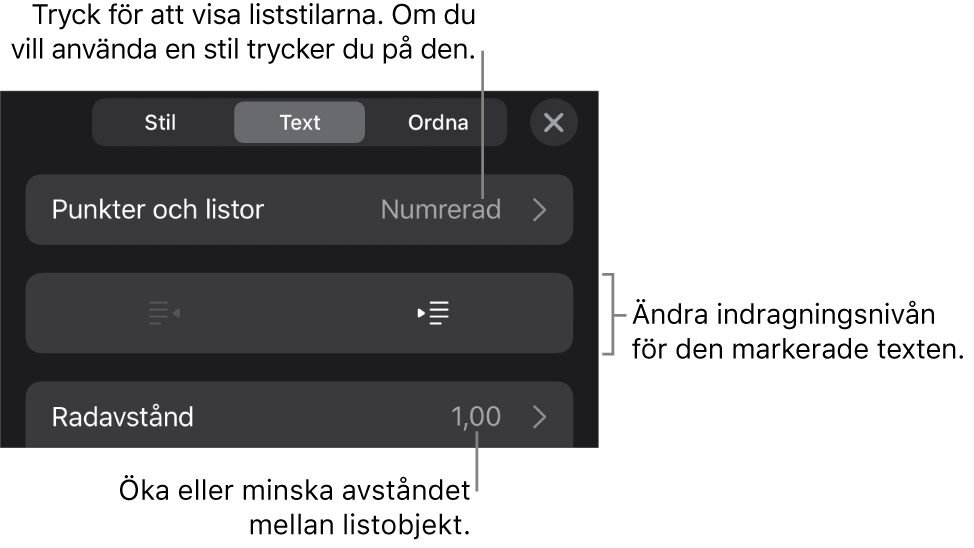 Avsnittet Punkter och listor i formatreglagen med streck som pekar på Punkter och listor, knapparna för indrag och minskat indrag samt reglage för radavstånd.