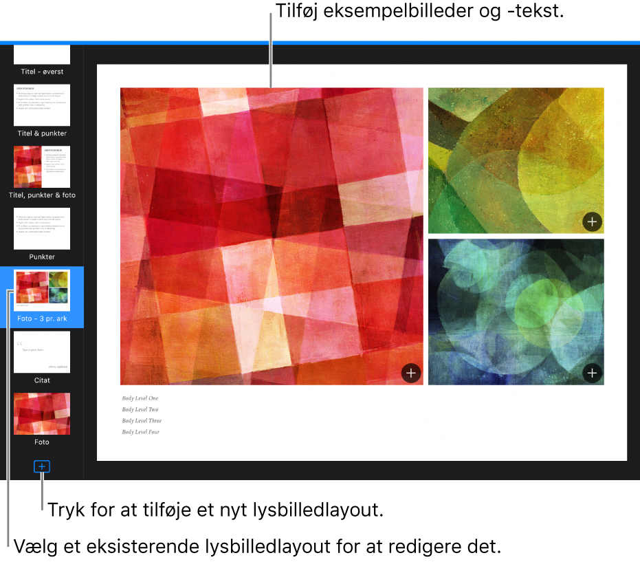 Et lysbilledlayout vises på lysbilledlærredet med knappen Tilføj lysbilledlayout nederst i lysbillednavigatoren.