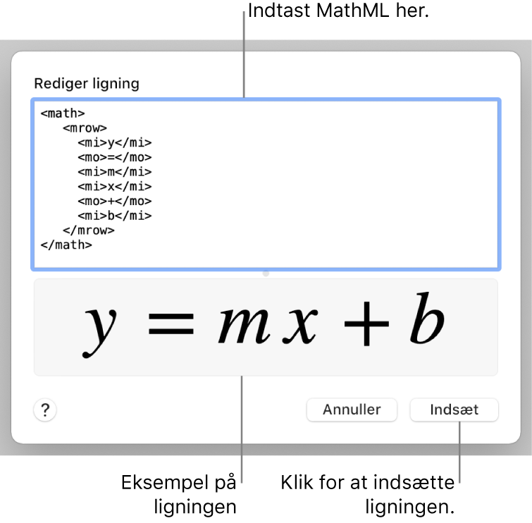 Ligningen til en linjes stigning i feltet Rediger ligning og derunder et eksempel på formlen.