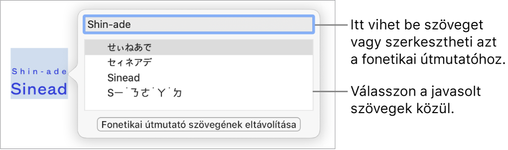 A fonetikai útmutató egy szóra megnyitva, a szövegmezőre és a javasolt szövegre vonatkozó ábrafeliratokkal.