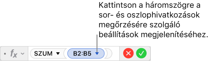 A képletszerkesztő, amely azt mutatja, hogyan kell megőrizni egy tartományhivatkozás sorainak és oszlopainak számát.