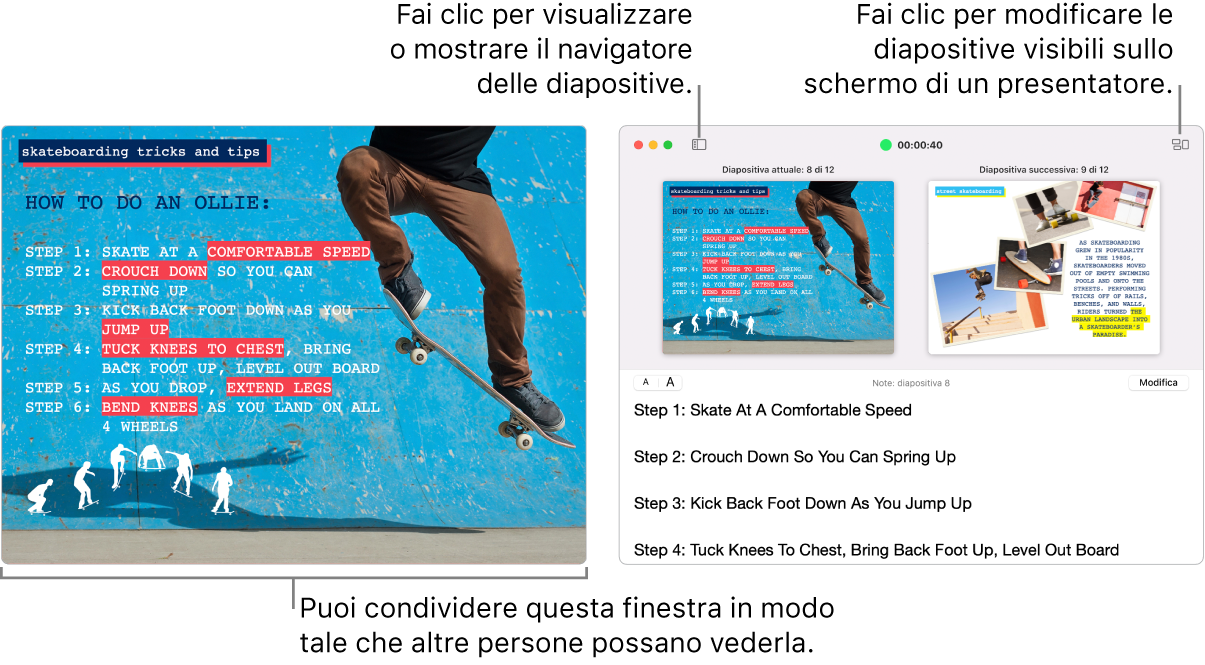 Una presentazione Keynote mostrata in una finestra, con lo schermo del presentatore in una finestra secondaria che contiene il navigatore diapositive, le note del presentatore e l’anteprima della diapositiva.
