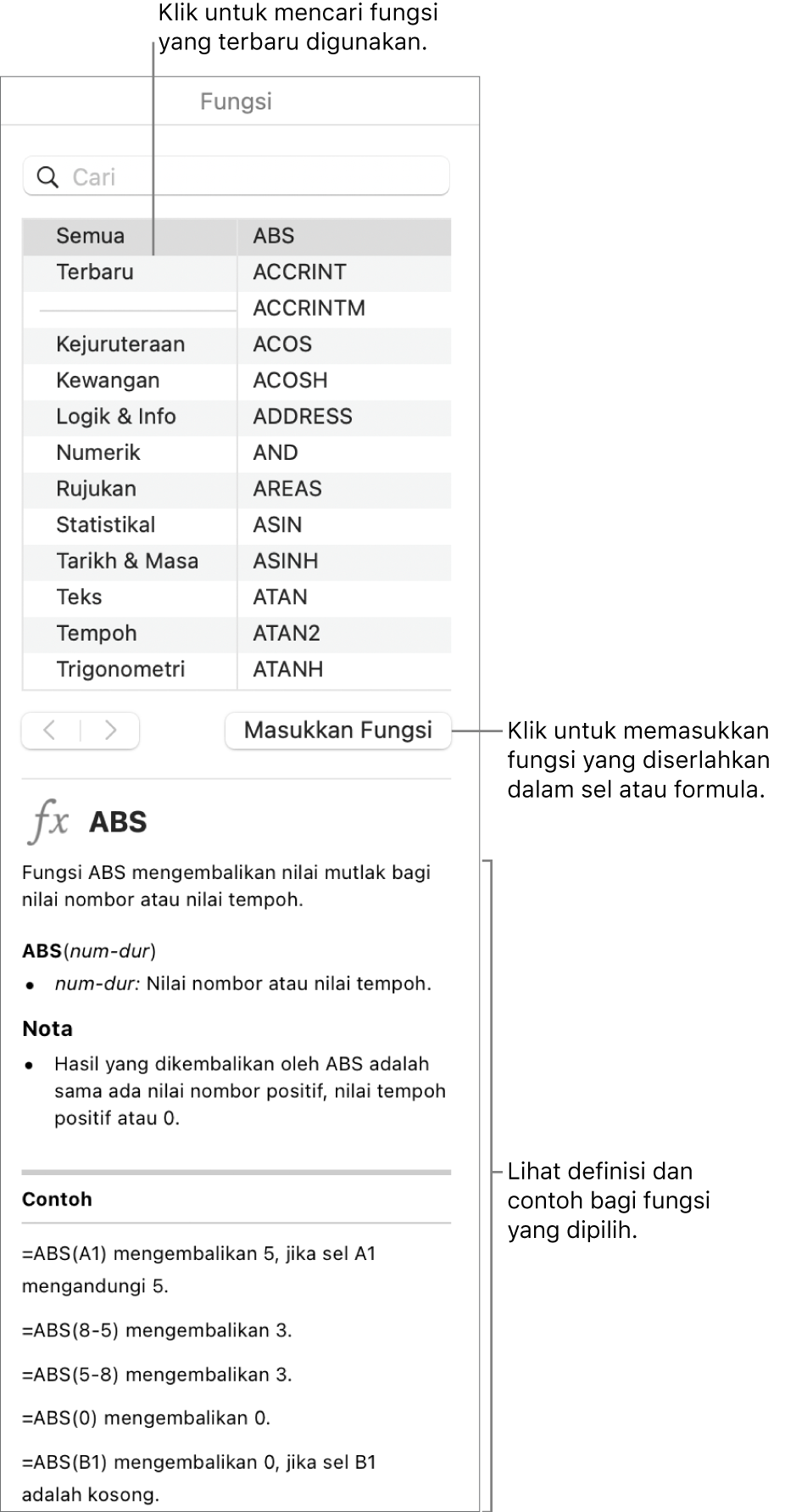 Pelayar Fungsi dengan petak bual ke fungsi yang terbaru digunakan, butang Masukkan Fungsi dan definisi fungsi.