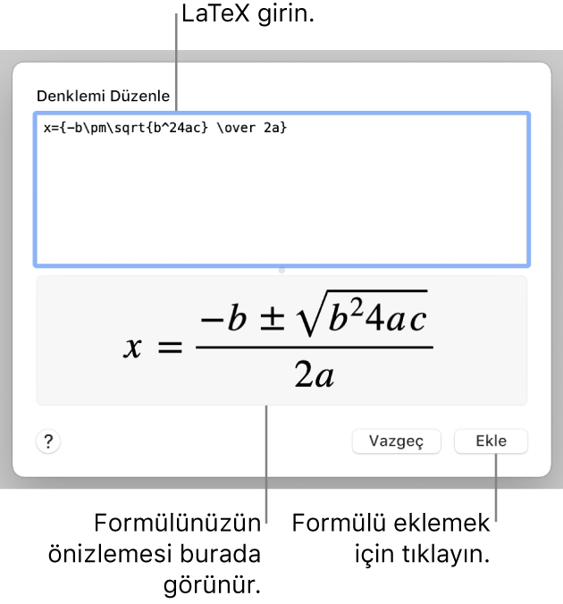 Denklem alanına LaTeX kullanılarak yazılmış ikinci dereceden formül ve altta formülün önizlemesi.
