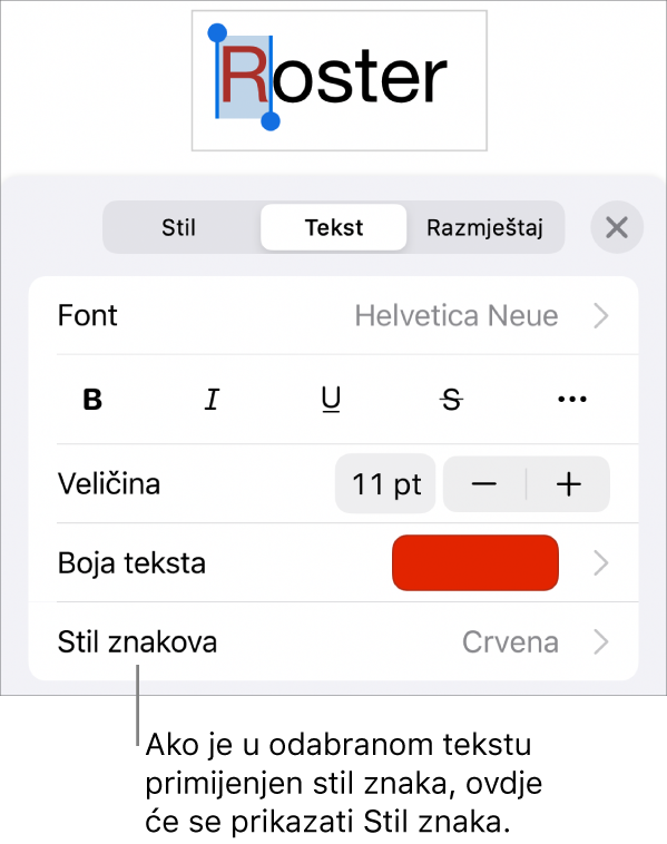 Kontrole za formatiranje teksta sa Stilom znaka ispod Kontrola boja. Stil znaka Bez javlja se s asteriskom.