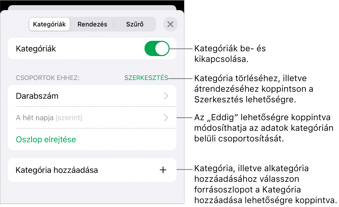 A Kategóriák menü iPhone esetén, beállításokkal a kategóriák kikapcsolásához, a kategóriák törléséhez, az adatok átcsoportosításához, forrásoszlop elrejtéséhez és kategóriák hozzáadásához.