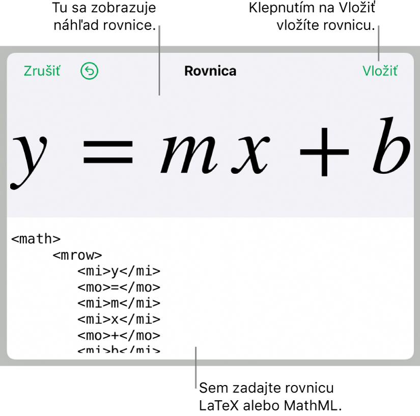 Kód MathML pre rovnicu sklonu čiary, vyššie sa nachádza náhľad vzorca.