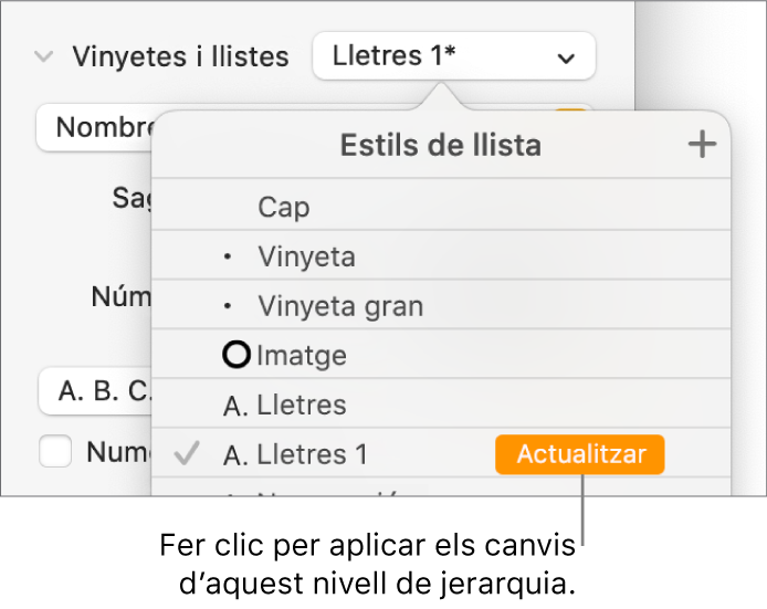 El menú emergent “Estils de llista”, amb un botó Actualitzar al costat del nom del nou estil.