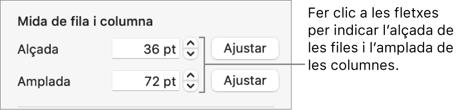 Els controls per especificar una mida exacta de fila o columna.