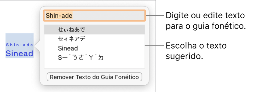O guia fonético de uma palavra, com chamadas para o campo de texto e sugestão de texto.