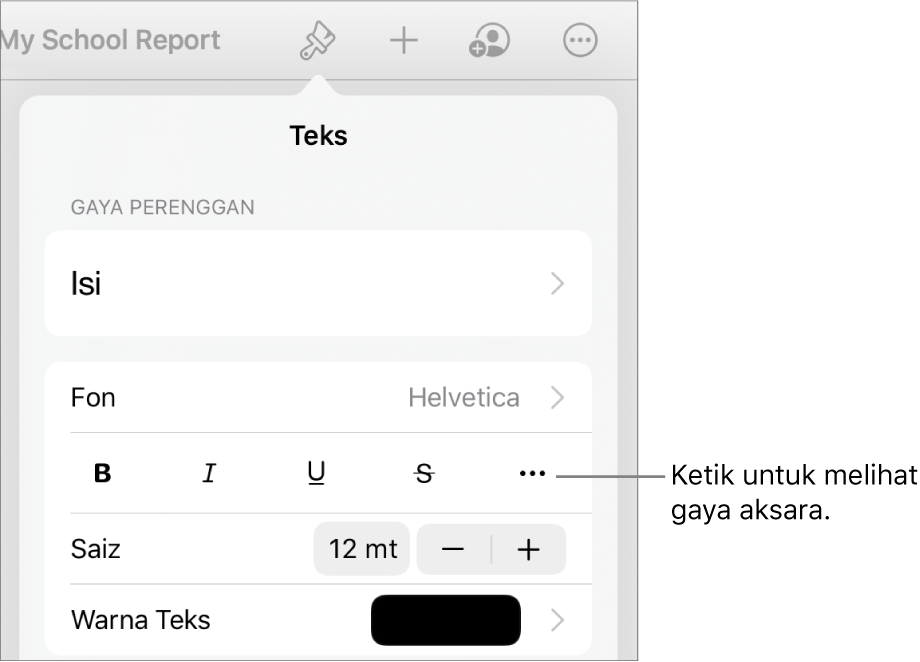 Kawalan Format dengan gaya perenggan di bahagian atas, kemudian kawalan Fon. Di bawah fon ialah butang Tebal, Italik, Garis Bawah, Garis Potong dan Lebih Banyak Pilihan Teks.