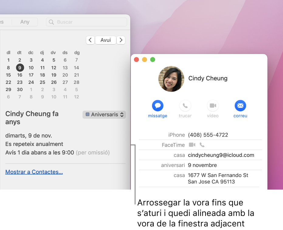 Dues finestres alineades per un costat, arrossegant la vora d’una finestra cap a l’altra fins que s’atura, i alineades amb la finestra adjacent.