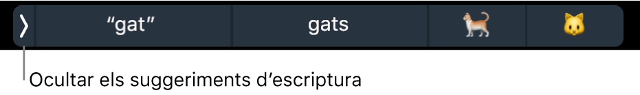 Suggeriments d’escriptura que mostren paraules i emojis, i el botó de l’esquerra per ocultar els suggeriments d’escriptura.