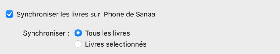 La case « Synchroniser les livres sur [l’appareil] » est cochée. En dessous, l’option « Tous les livres » est sélectionnée à droite de Synchroniser, au-dessus de « Livres sélectionnés ».