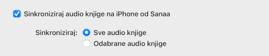 Odabrana je kućica “Sinkroniziraj audio knjige na [uređaj]”. Ispod toga odabire se “Sve audio knjige” s lijeve strane opcije Sinkroniziraj, poviše opcije “Odabrana audio knjiga”