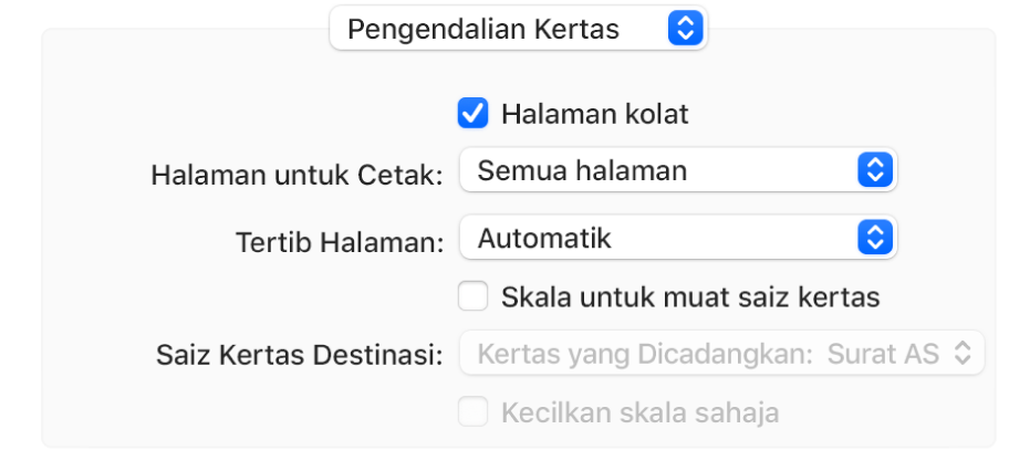 Pilihan Pengendalian Kertas dipilih dalam menu timbul pilihan cetakan dan menu timbul Tertib Halaman muncul untuk menukar tertib halaman.