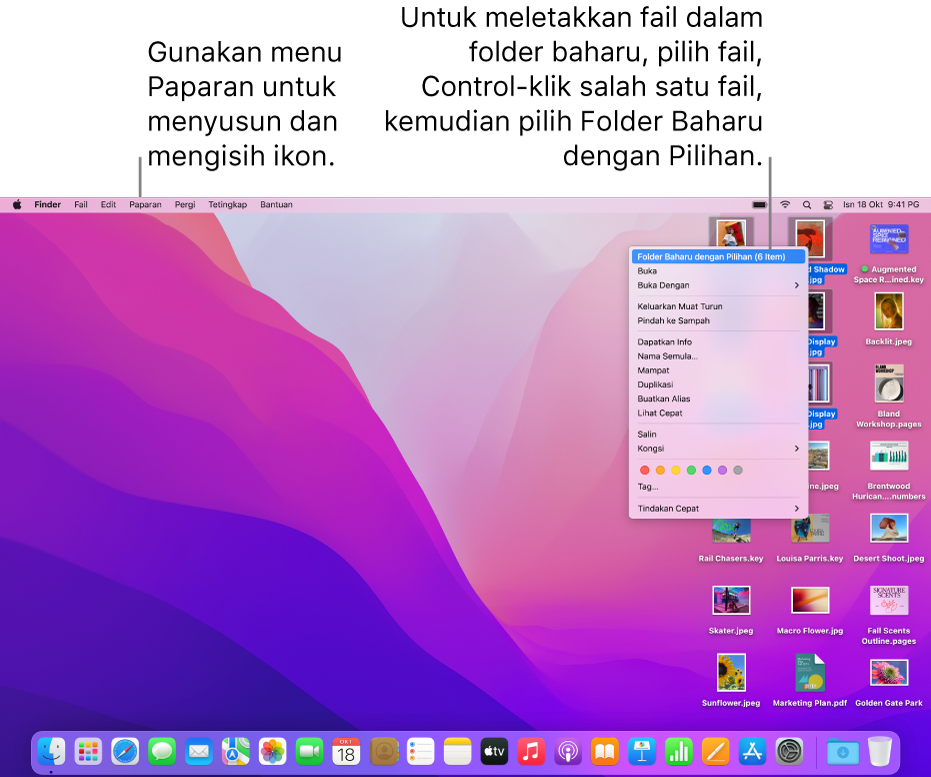 Desktop menunjukkan fail dan folder. Beberapa fail dipilih untuk diletakkan dalam folder baharu. Control-klik pada fail dipilih menunjukkan menu timbul dan Folder Baharu dengan Pilihan dipilih.