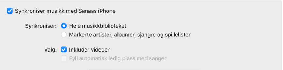 Avkrysningsruten «Synkroniser musikk med enhet» vises med flere valg for å synkronisere hele biblioteket eller kun markerte objekter og inkludere videoer og taleopptak i synkroniseringsprosessen.