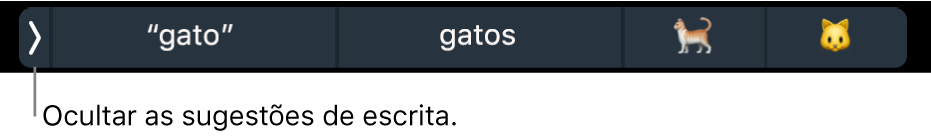 Sugestões de escrita a mostrar palavras e emoji, e o botão à esquerda para ocultar as sugestões de escrita.