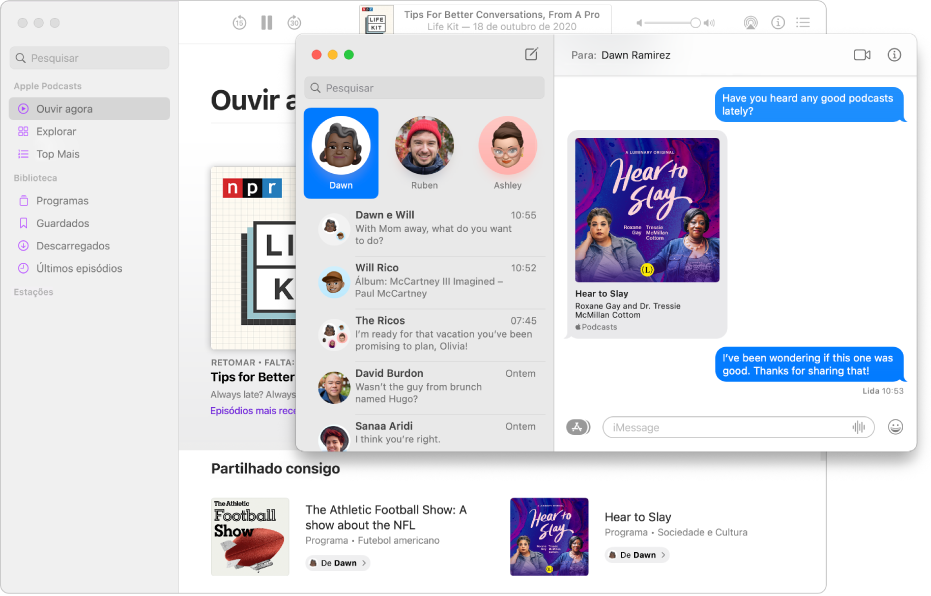 Duas janelas abertas, a janela da aplicação Podcasts com dois programas na secção “Partilhado consigo” e a janela da aplicação Mensagens com um dos mesmos programas de “Partilhado consigo” na conversa.