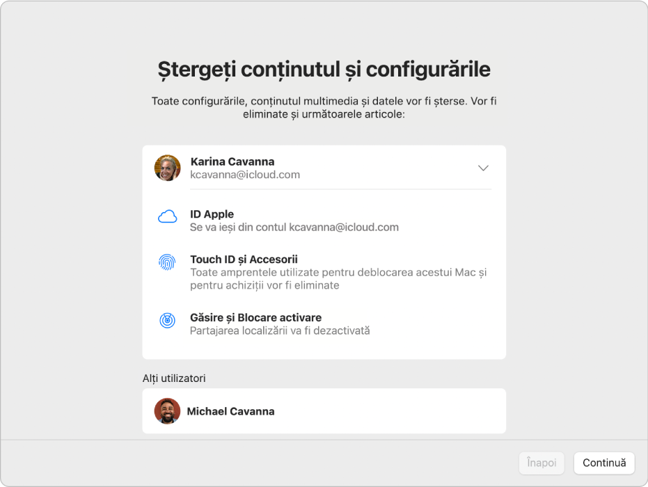 Panoul Șterge conținutul și configurările din Asistent de ștergere. S-a făcut clic pe săgeata din dreapta contului de utilizator curent pentru a afișa alte articole ce vor fi șterse, cum ar fi toate amprentele utilizate pentru deblocarea Mac-ului și achizițiile. Sub contul de utilizator curent, este afișat un al doilea cont de utilizator ce va fi șters.
