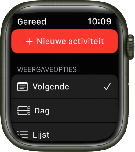 Een Agenda-scherm met de knop 'Nieuwe activiteit' bovenin en drie weergaveopties eronder: 'Volgende', 'Dag' en 'Lijst'.