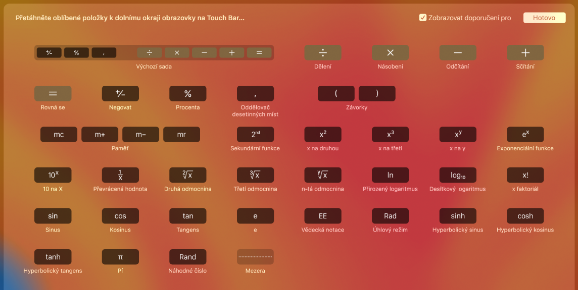 Položky na Touch Baru Kalkulačky, které můžete přizpůsobit přetažením na Touch Bar