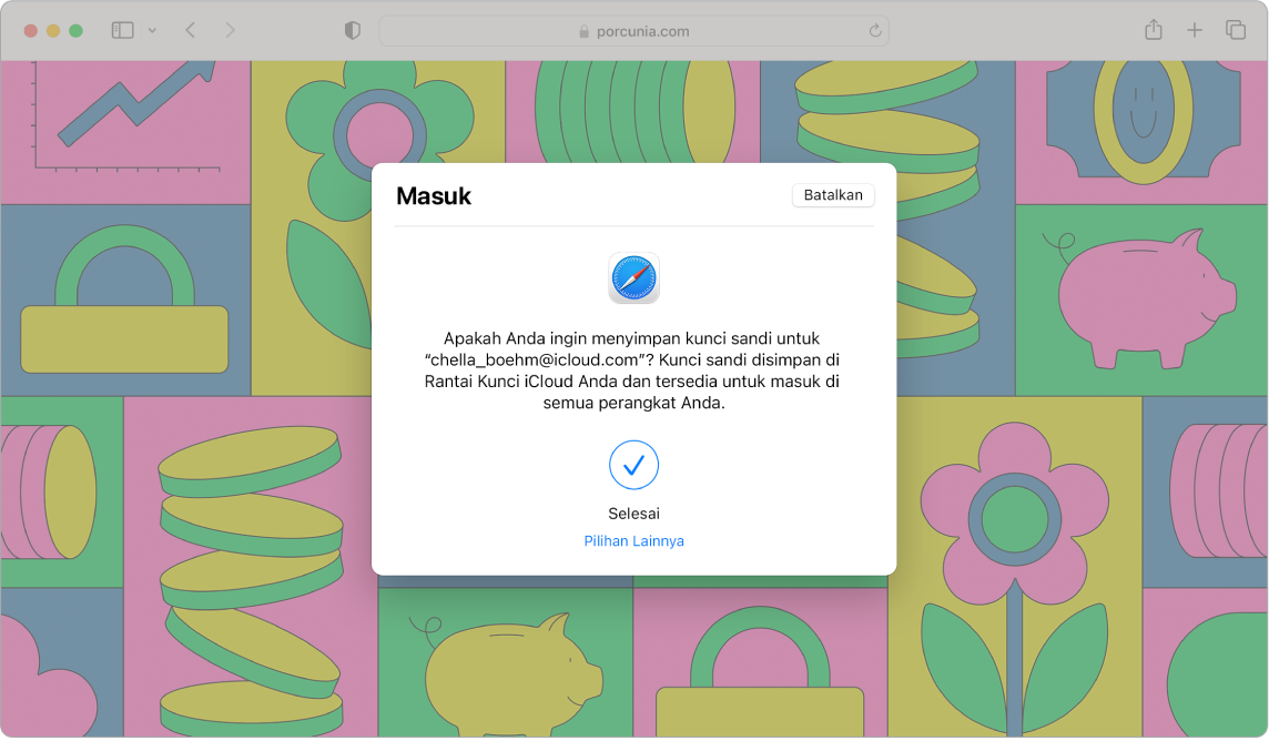 Jendela Safari menampilkan dialog Masuk yang meminta apakah pengguna ingin menyimpan kunci sandi. Dialog menyatakan bahwa kunci sandi disimpan di rantai kunci iCloud Anda dan tersedia untuk masuk di semua perangkat Anda. Centang biru menunjukkan bahwa kunci sandi telah dibuat.