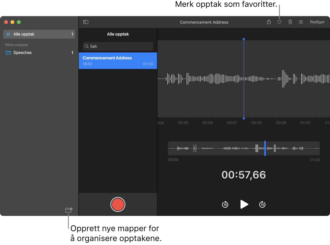 Taleopptak-vinduet som viser hvordan man oppretter nye mapper eller merker et opptak som favoritt.