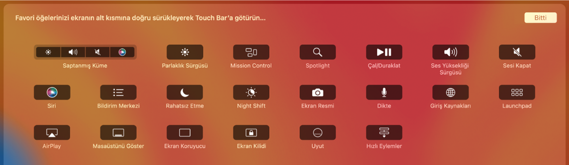 Control Strip’te Touch Bar’a sürükleyerek özelleştirebileceğiniz öğeler.