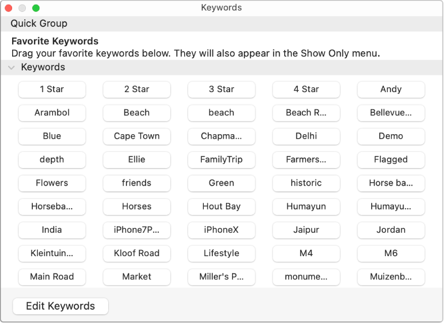 Keywords in the Keyword Manager window, with the Quick Group area at the top and an Edit Keywords button in the lower left.