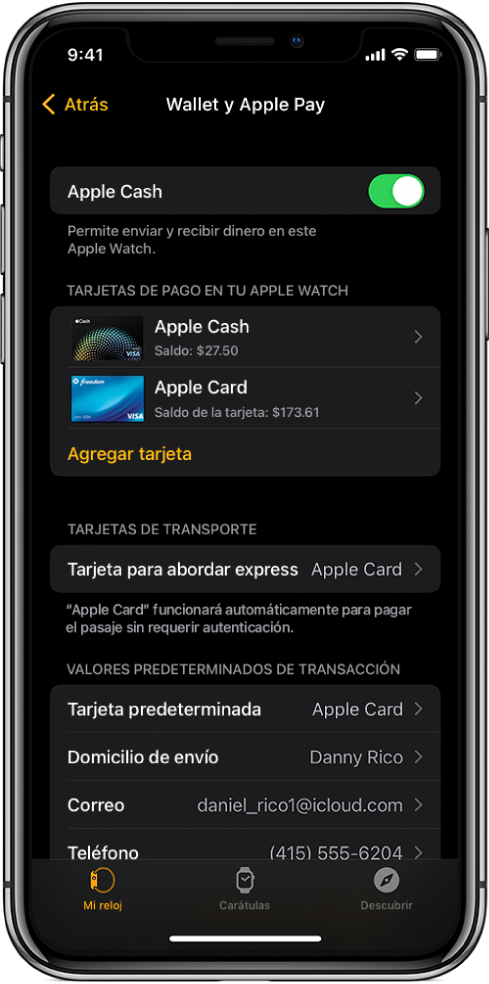 Pantalla de Wallet y Apple Pay de la app Apple Watch en el iPhone. La pantalla muestra las tarjetas agregadas al Apple Watch, la tarjeta elegida para Abordar express y la configuración predeterminada para las transacciones.