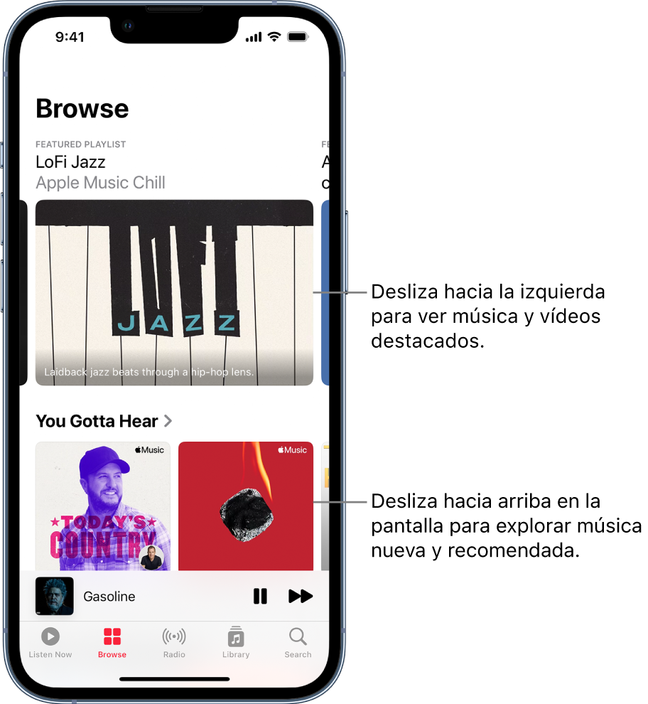 La pantalla Explorar muestra una playlist destacada en la parte superior. Puedes deslizar hacia la izquierda para ver más música y vídeos destacados. Debajo aparece la sección “Escucha esto”, con dos playlists de Apple Music. Puedes deslizar hacia arriba en la pantalla para explorar música nueva y recomendada.
