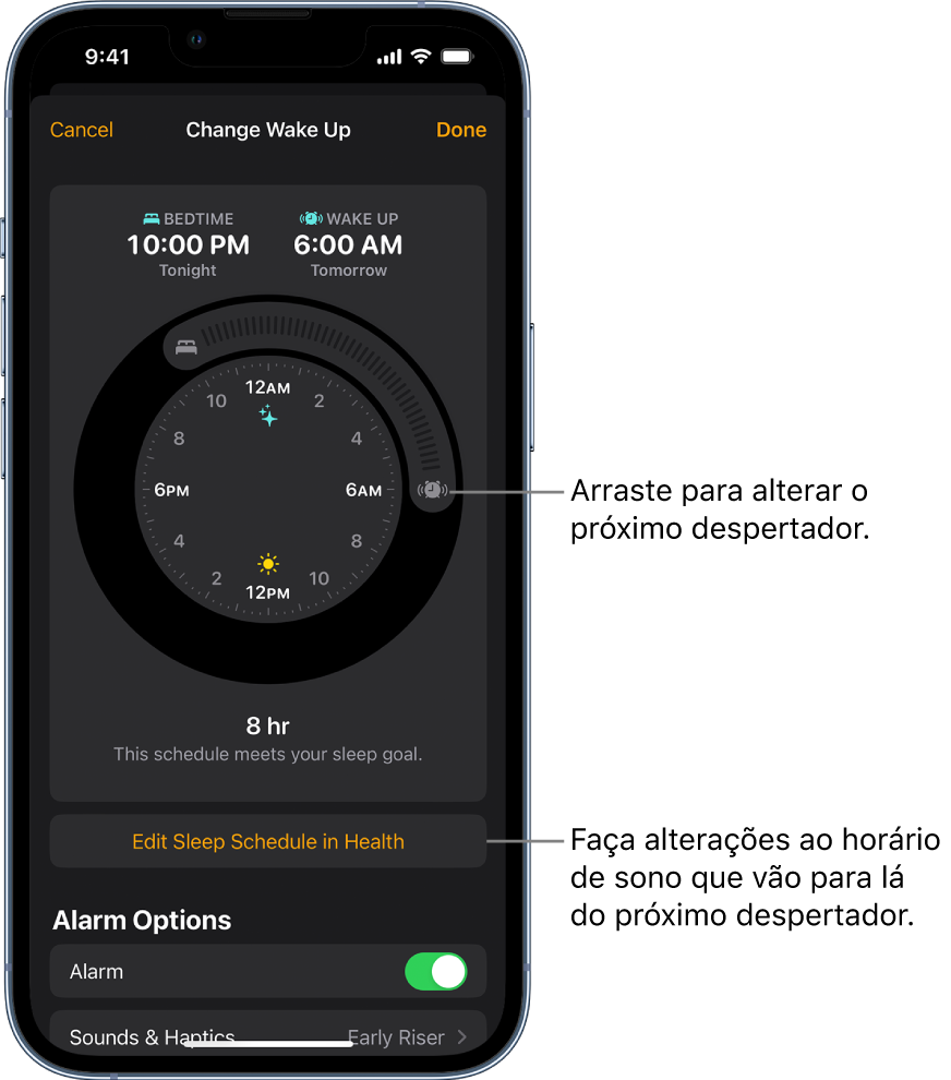 Ecrã para alterar o próximo despertador, com botões para arrastar para alterar a hora de deitar e a hora de acordar, um botão para alterar o horário de sono na aplicação Saúde e um botão para ativar/desativar o despertador.
