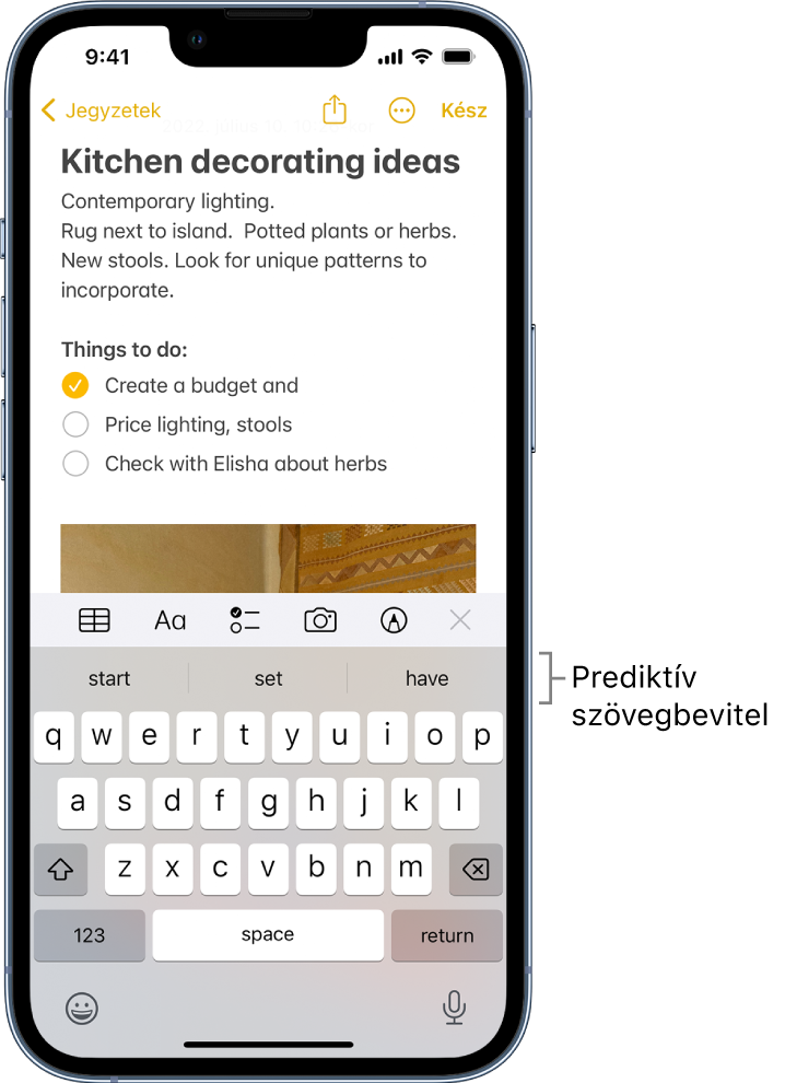 Egy jegyzet a Jegyzetek appban, amelyen egy szerkesztett lista látható a következő szó kiegészítésére tett javaslatokkal.